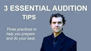 How to Ace Your Audition - A Quick Tip