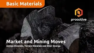 Just the Facts: Antipa Minerals, Terrain Minerals, Elixir Energy