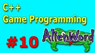 C++ Game Programming: AlienWord - #10