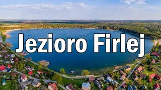 (Jezioro) Firlej | z lotu ptaka