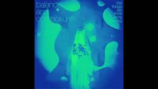Balance And Composure - 