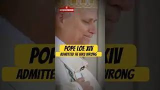 &ldquo;Pope Leo XIV: The Humble Leader Who Admitted He Was Wrong&rdquo; #PopeLeoXIV #TrueLeadership