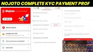 Nojoto payment Proof complete KYC || nojoto app se pasi kaise nikale 🤑 nojoto apps withdrawal proof