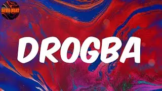 Drogba (Joanna) (Lyrics) Afro B