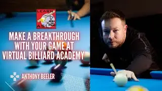 MAKE A BREAKTHROUGH WITH YOUR GAME AT VIRTUAL BILLIARD ACADEMY!