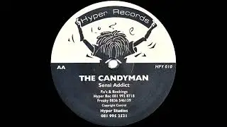 The Candyman - Sensi Addict