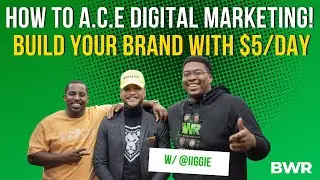 EP: 190 - How to A.C.E. Digital Marketing (Guest: Iggie Zambrano II)