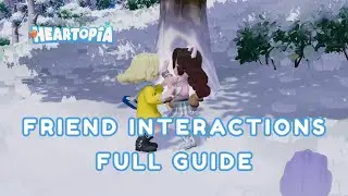 LEVEL UP Friendships FAST! - How to Interact & Chat With Friends in Heartopia