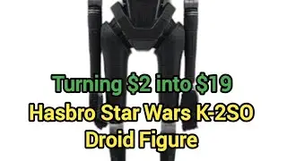 Sold a Hasbro Star Wars K-2SO Rogue One Droid Action Figure on eBay for $19! Paid Goodwill $2!