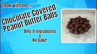 BEST EVER RECIPE &hearts;️ Chocolate Covered Peanut Butter Balls!!! SO EASY, only 4 ingredients needed😋