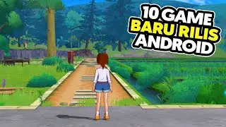 10 Game Baru Rilis Terbaik Android 2025 | Baru Muncul di Playstore