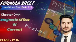 Magnetic Effect of Current Formula Sheet 📘 | Boards + JEE + NEET |Class 12 Physics in 10 Minutes