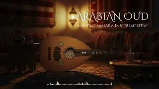 Warm Middle Eastern Oud Music for Late Night Listening