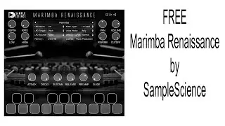 FREE Marimba Renaissance by SampleScience