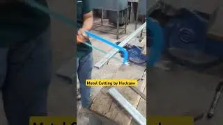 metal cutting by hacksaw #metalcutting #metalcuttingtools #metalcutter #skills #iti #welder #tools