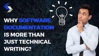 Why Software Documentation is More Than Just Technical Writing?