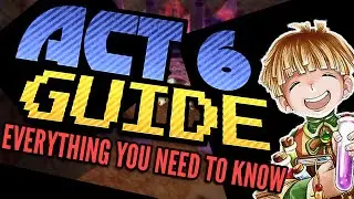 Nostale | Act 6 Guide: All the Basics! Pt.1/3