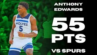 Every Anthony Edwards Point in His 55-Point Masterclass vs Spurs