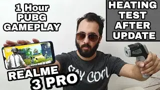 Realme 3 Pro After Update Heating Test, 1hr PUBG Gameplay & Battery Drain Test