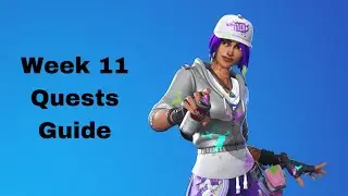 Week 11 Quests Guide | Fortnite Battle Royale