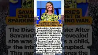 SAVANNAH GUTHRIE CONFESSION: The Spanking Debate! #SavannahGuthrie #Parenting #todayshow