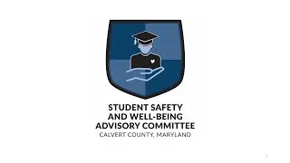 Student Safety and Well-Being Advisory Committee Meeting - Calvert County, MD - Oct. 15, 2025