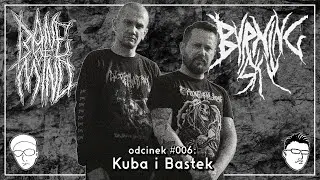 PLHC.OBSERWACJE #006: KUBA i BASTEK (Burning Sky/Bane Of Mind)