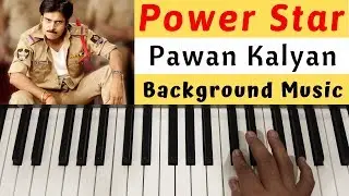 POWER STAR | Pawan Kalyan | Gabbar Singh | BGM ( Background Music ) With Easy Tutorial