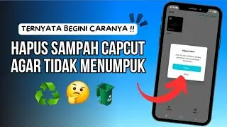 How to Delete Capcut Projects in the Trash Folder