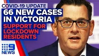 Coronavirus: Reports 10,000 refuse testing as Victoria records 66 new cases | 9 News Australia