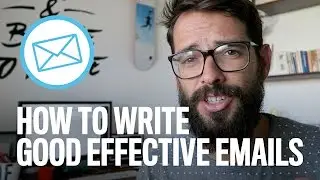 How To Write Good Effective Emails