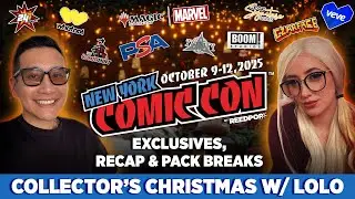 The Fashionably Late NYCC 2025 Stream | Collector’s Christmas Ep.7 w/ LoLo