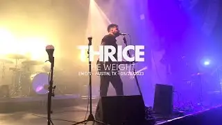 Thrice - The Weight (Live at Emo's, Austin, TX)