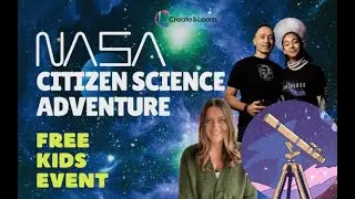 Space Explorers: NASA Citizen Science Adventure