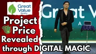 GREAT VALUE Realty Luxurious Project PRICE💰 Revealed Magically ● illusionist RAHUL KHARBANDA ● MAGIC