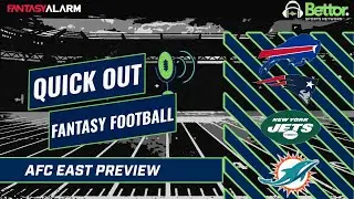 Quick Out Fantasy Football | NFL News | AFC East Preview | NFL Futures Bets
