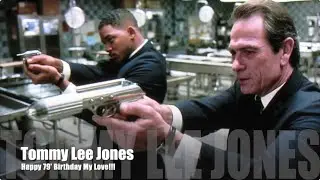 Happy 79th Birthday, Great Actor Tommy Lee Jones!!!! 💘💘💘💘💘