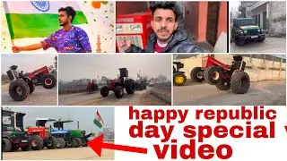 26 January Republic day Special Video ll JohnDeere vs  swaraj