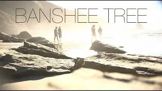 Banshee Tree - Silvery Waters (OFFICIAL)
