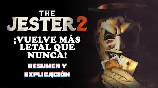 The Jester 2 El Bufon 2 Resumen Y Explicacion
