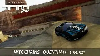 WTC Chains - Quentin43 - TMPLUS Missions of the week