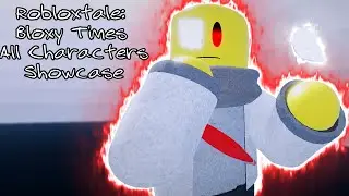 UPCOMING ROBLOX UNDERTALE GAME! Robloxtale: Bloxy Times All Characters Showcase