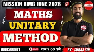 Unitary Method | MATH  BY- SURAJ SIR \ MISSION RIMC JUNE 2026  l #doa #rimc #defenceexam