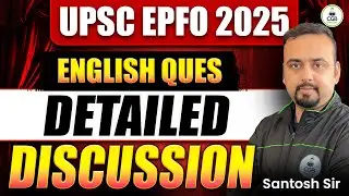 UPSC EPFO APFC & EO/AO 2025 Exam Analysis | English Questions Detailed Analysis | Expected Cut - Off