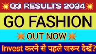 Go Colors Q3 Results 2024 🔴 Go Colors Result 🔴 Go Colors Share News 🔴 Go Fashion Share News