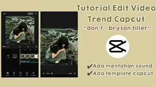 Tutorial Edit Video Trend Beat Capcut 