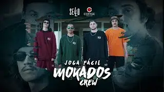 Mokados Crew - Joga F&aacute;cil (Prod. Baldi)