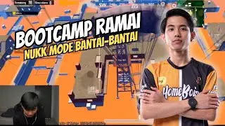 BOOTCAMP RAMAI NUKK MODE BANTAI-BANTAI !!