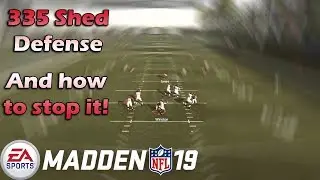 335 Normal SHED Defense | Madden 19 Tips