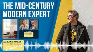 #2 The Mid-Century Modern Expert - DC Hillier (Part 2)